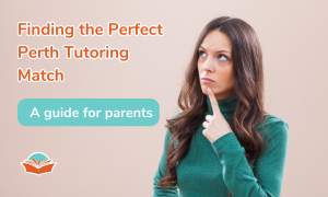 Finding the Perfect Perth Tutoring Match